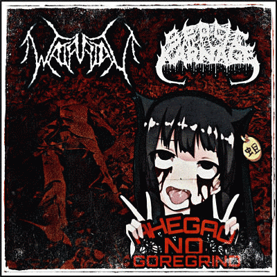 Septic Karnage : Ahegao no Goregrind